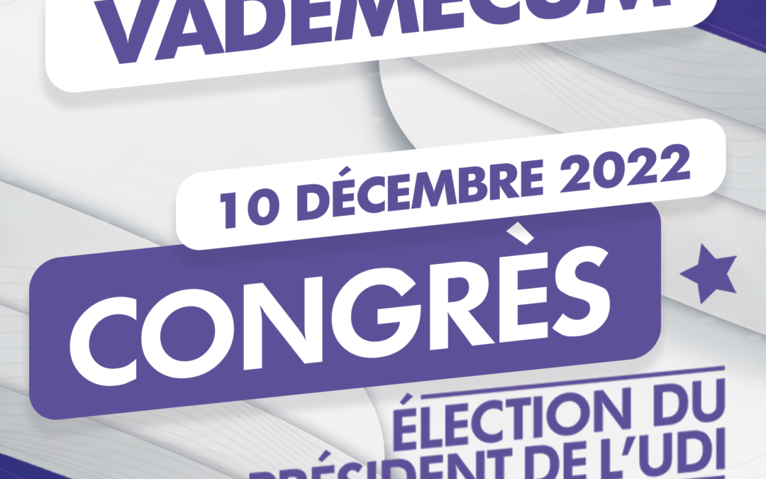 Congrès du 10 décembre : Vademecum